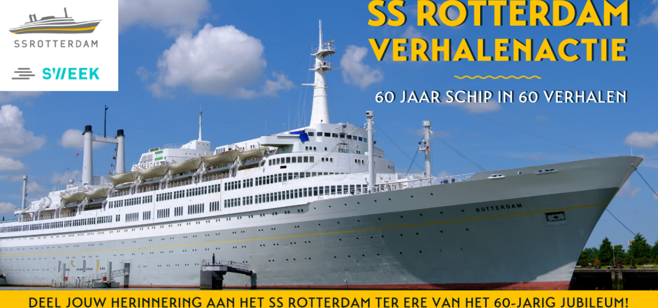 ss Rotterdam verhalenactie van start ss Rotterdam • by WestCord ss Rotterdam verhalenactie van start ss Rotterdam • by WestCord