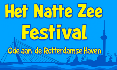 Het Natte Zee Festival brengt een ode aan de Rotterdamse Haven